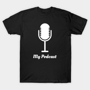 My Podcast T-Shirt